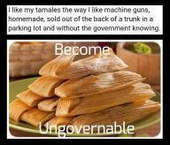 chud food guns health mexico tamales w00t // 680x582 // 79KB