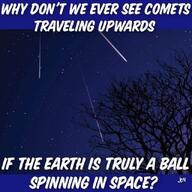 comets flatearth nasa space // 640x640 // 62KB
